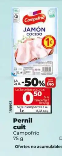 Dia CAMPOFRIO Pernil cuit oferta