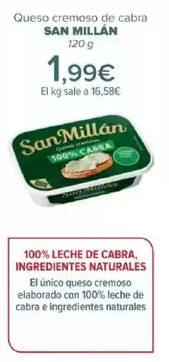 Carrefour SAN MILLÁN Queso cremoso de cabra oferta