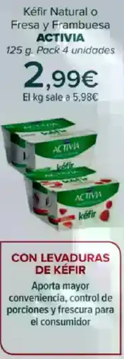 Carrefour ACTIVIA Kéfir Natural o Fresa y Frambuesa oferta