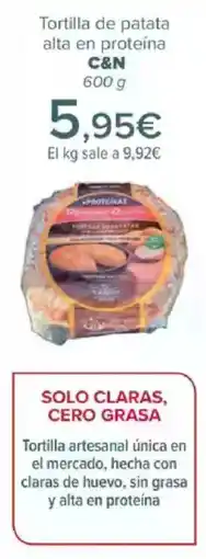 Carrefour C&N Tortilla de patata alta en proteína oferta