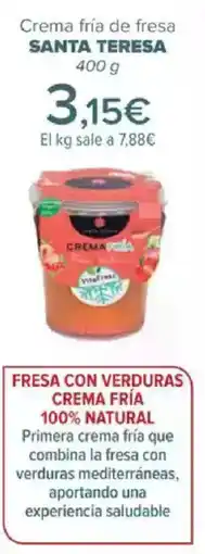 Carrefour SANTA TERESA Crema fría de fresa oferta