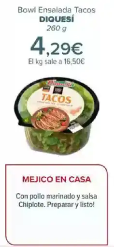 Carrefour DIQUESÍ Bowl Ensalada Tacos oferta