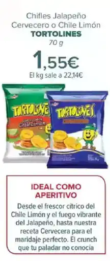 Carrefour TORTOLINES Chifles Jalapeño Cervecero o Chile Limón oferta