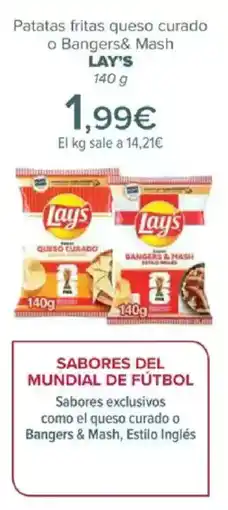 Carrefour LAY'S Patatas fritas queso curado o Bangers& Mash oferta