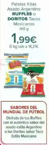 Carrefour RUFFLES O DORITOS Patatas fritas Asado Argentino Tacos Mexicanos oferta
