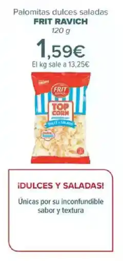 Carrefour FRIT RAVICH Palomitas dulces saladas oferta