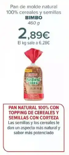 Carrefour BIMBO Pan de molde natural 100% cereales y semillas oferta