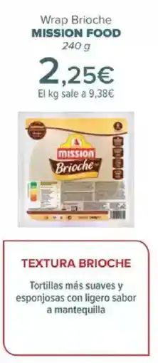 Carrefour MISSION FOOD Wrap Brioche oferta