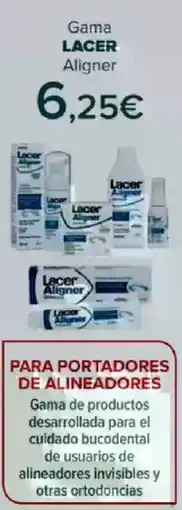 Carrefour LACER Gama Aligner oferta