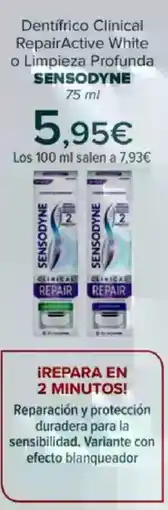 Carrefour SENSODYNE Dentifrico Clinical RepairActive White o Limpieza Profunda oferta