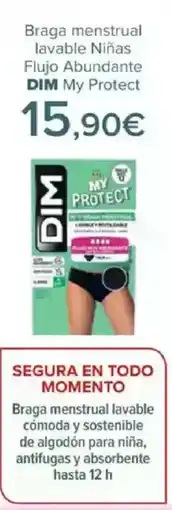 Carrefour DIM Braga menstrual lavable Niñas Flujo Abundante My Protect oferta