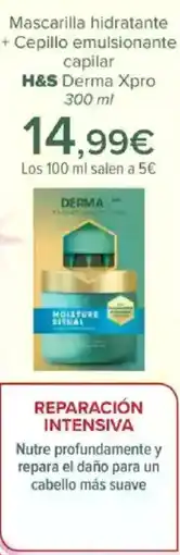 Carrefour H&S Mascarilla hidratante + Cepillo emulsionante capilar Derma Xpro oferta