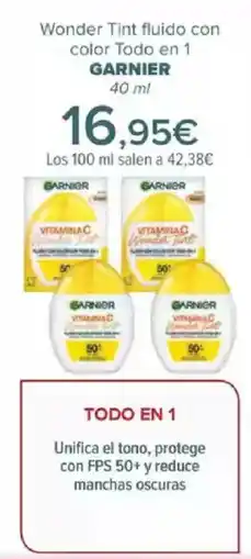 Carrefour GARNIER Wonder Tint fluido con color Todo en 1 oferta