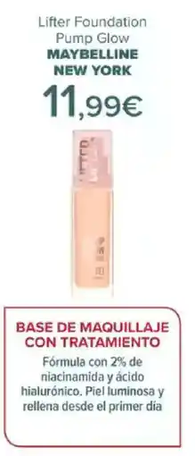 Carrefour MAYBELLINE New york lifter foundation pump glow oferta