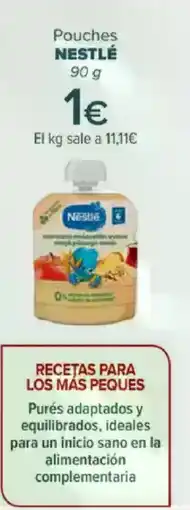 Carrefour NESTLÉ Pouches oferta