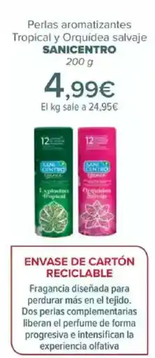 Carrefour SANICENTRO Perlas aromatizantes Tropical y Orquídea salvaje oferta