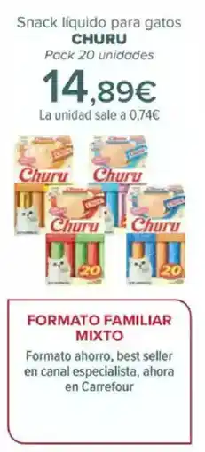 Carrefour CHURU Snack líquido para gatos oferta