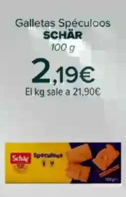 Carrefour SCHÄR Galletas Spéculoos oferta