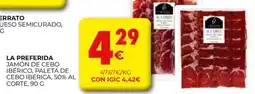 CashDiplo LA PREFERIDA Jamón de cebo cebo ibérica, 50% al corte oferta