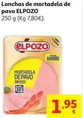 Alcampo El pozo - lonchas de mortadela de pavo oferta