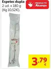 Alcampo Auchan - espetec duplo oferta
