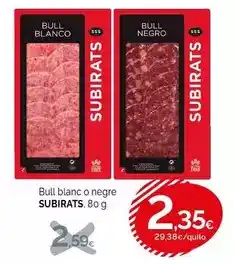 Condis Blanco - bull blanc o negre oferta