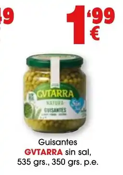TOP Cash & Carry GVTARRA Guisantes sin sal oferta