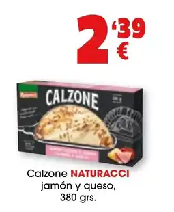 TOP Cash & Carry NATURACCI Calzone jamón y queso oferta