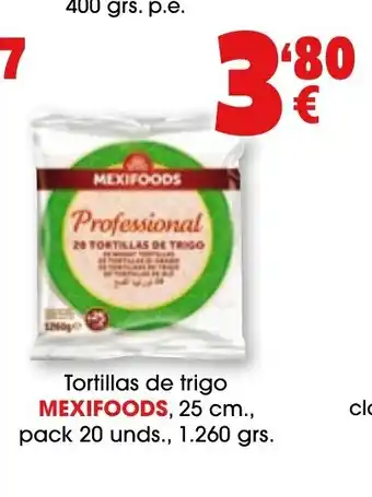 TOP Cash & Carry MEXIFOODS Tortillas de trigo oferta