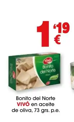 TOP Cash & Carry VIVÓ Bonito del Norte en aceite de oliva oferta