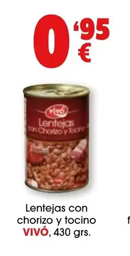 TOP Cash & Carry VIVÓ Lentejas con chorizo y tocino oferta