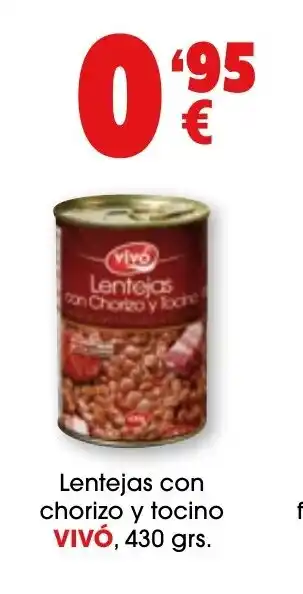 TOP Cash & Carry VIVÓ Lentejas con chorizo y tocino oferta