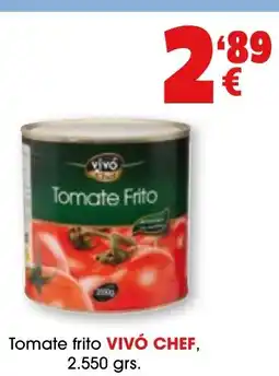 TOP Cash & Carry VIVÓ CHEF Tomate frito oferta