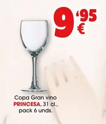 TOP Cash & Carry PRINCESA Copa Gran vino oferta