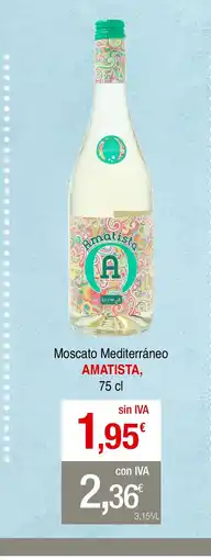 mycash profesional AMATISTA Moscato Mediterráneo oferta