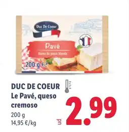 Lidl DUC DE COEUR Le Pavé, queso cremoso oferta
