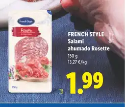 Lidl FRENCH STYLE Salami ahumado Rosette oferta