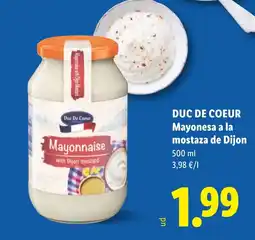 Lidl DUC DE COEUR Mayonesa a la mostaza de Dijon oferta