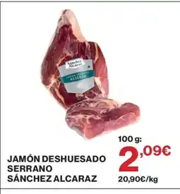 Supercor Jamón deshuesado serrano sánchez alcaraz oferta