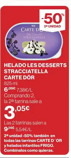 Supercor CARTE DÓR Helado les desserts stracciatella oferta