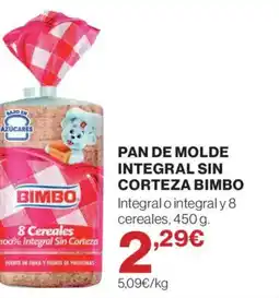 Supercor BIMBO Pan de molde integral sin corteza oferta