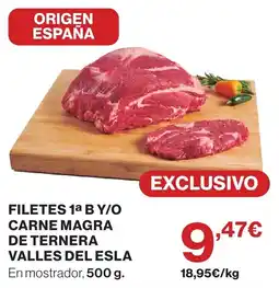 Supercor Filetes 1a b y/o carne magra de ternera valles del esla oferta