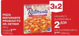 Supercor Dr Oetker Pizza ristorante prosciutto oferta