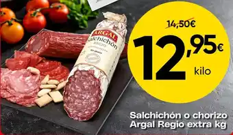 Argal - salchichon o chorizo