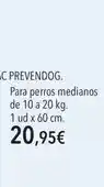 El Corte Inglés Prevemdog oferta