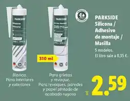 Lidl Parkside - silicona/ adhesivo de montaje/ masilla oferta