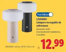 Lidl Livarno - lampara recargable de sobremesa oferta