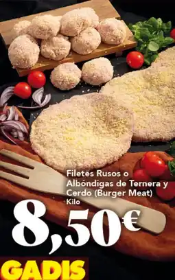 Gadis Filetes Rusos o Albóndigas de Ternera y Cerdo (Burger Meat) oferta
