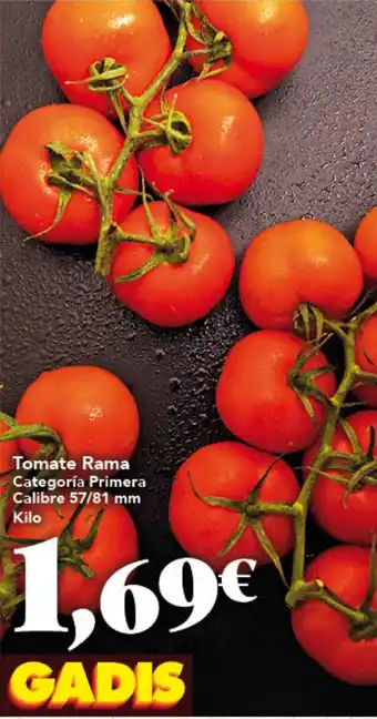 Gadis Tomate Rama oferta
