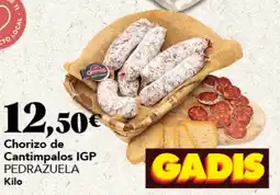 Gadis PEDRAZUELA Chorizo de Cantimpalos IGP oferta